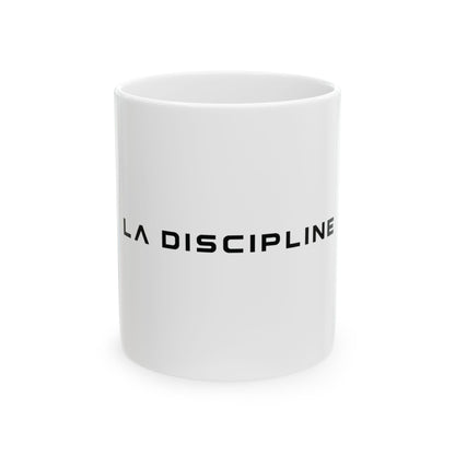Discipline Ceramic Mug — Minimalist LA DISCIPLINE Coffee Cup (11oz, 15oz) Printify